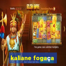 kaliane fogaça